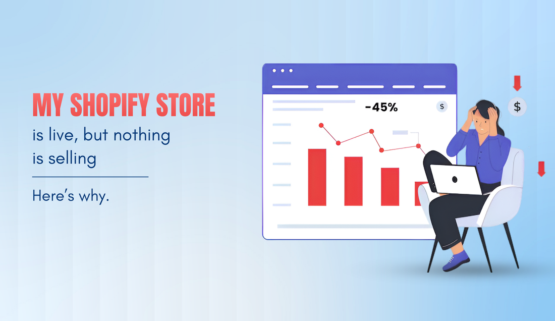 My Shopify store is live, but nothing is selling—here's why!