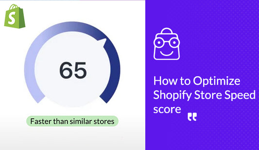 how to optimize Shopify store speed score
