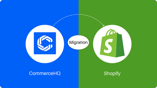 CommerceHQ to Shopify Migration Services