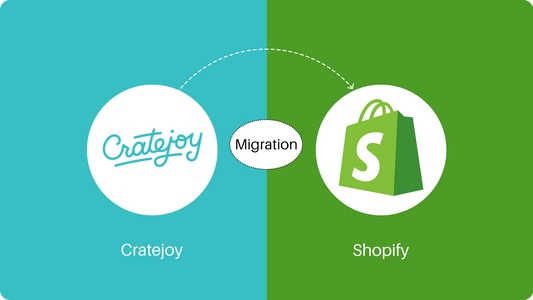 Cratejoy to Shopify Migration